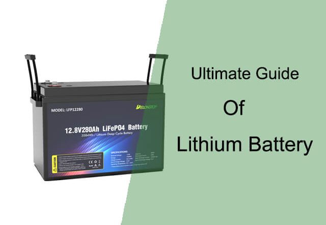 Guide ultime de la pile au lithium